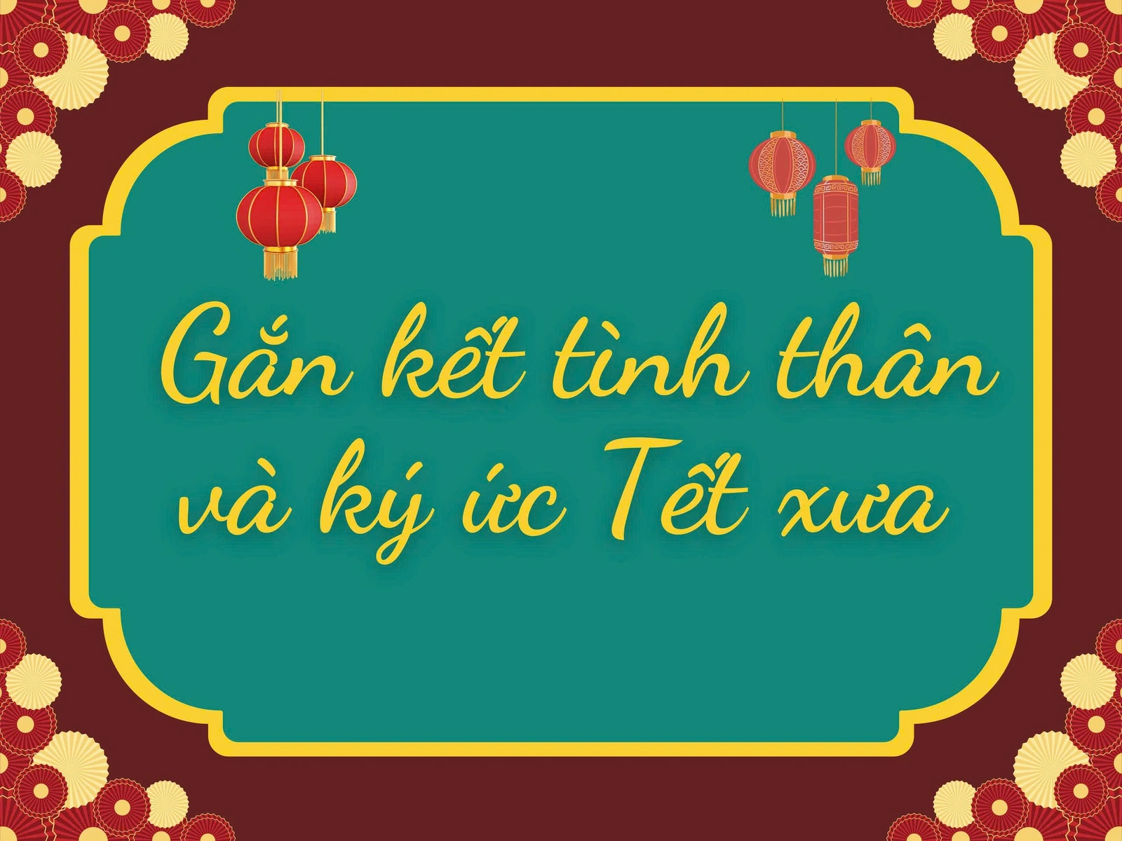 Trải nghiệm Tết xưa