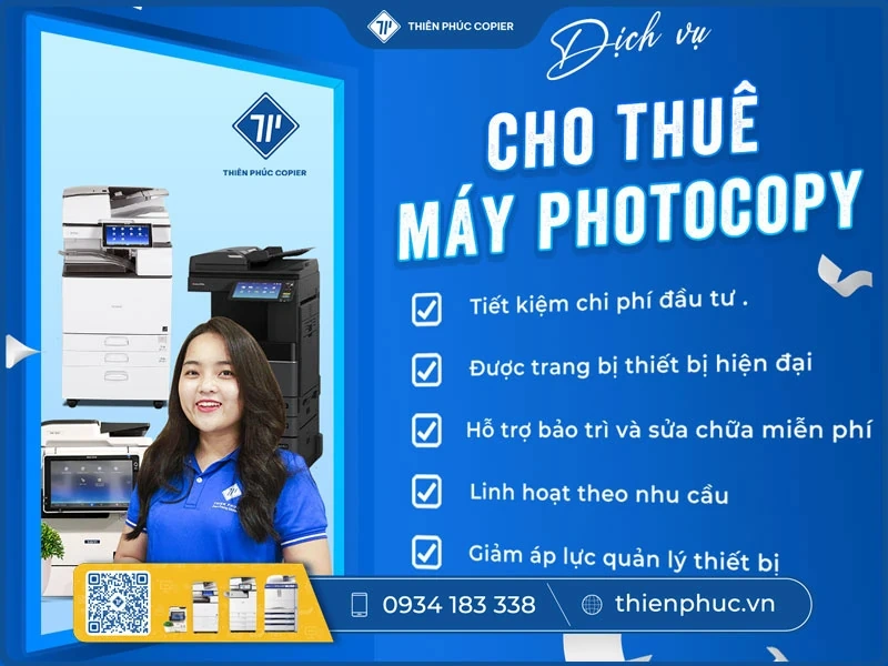 Vì sao nên chọn Thiên Phúc Copier khi thuê máy photocopy?
