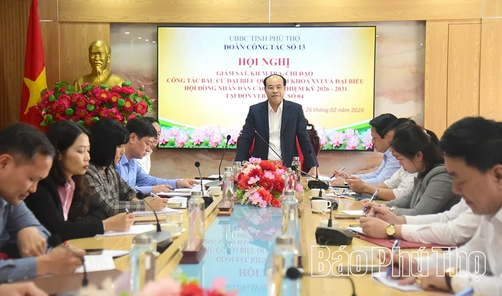 Đoàn công tác số 13, Ủy ban Bầu cử tỉnh kiểm tra công tác bầu cử tại đơn vị bầu cử số 4