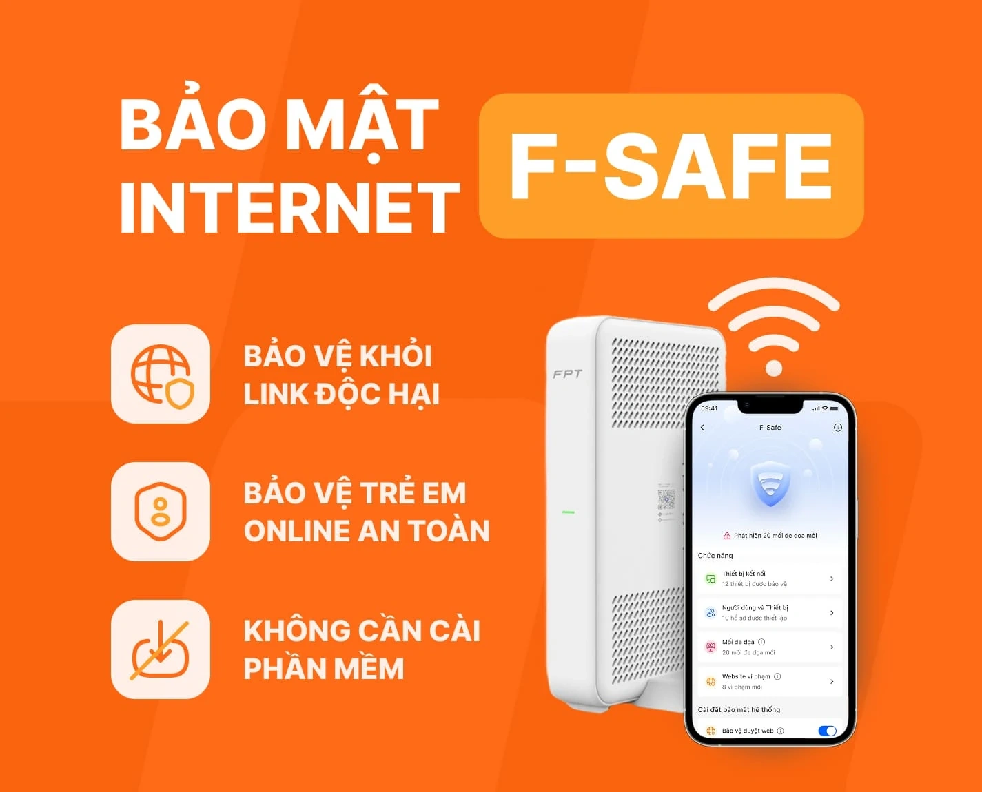 Dịch vụ F-Safe: Giải pháp an ninh mạng toàn diện cho gia đình