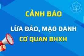 Cảnh báo mạo danh cơ quan Bảo hiểm xã hội để lừa đảo