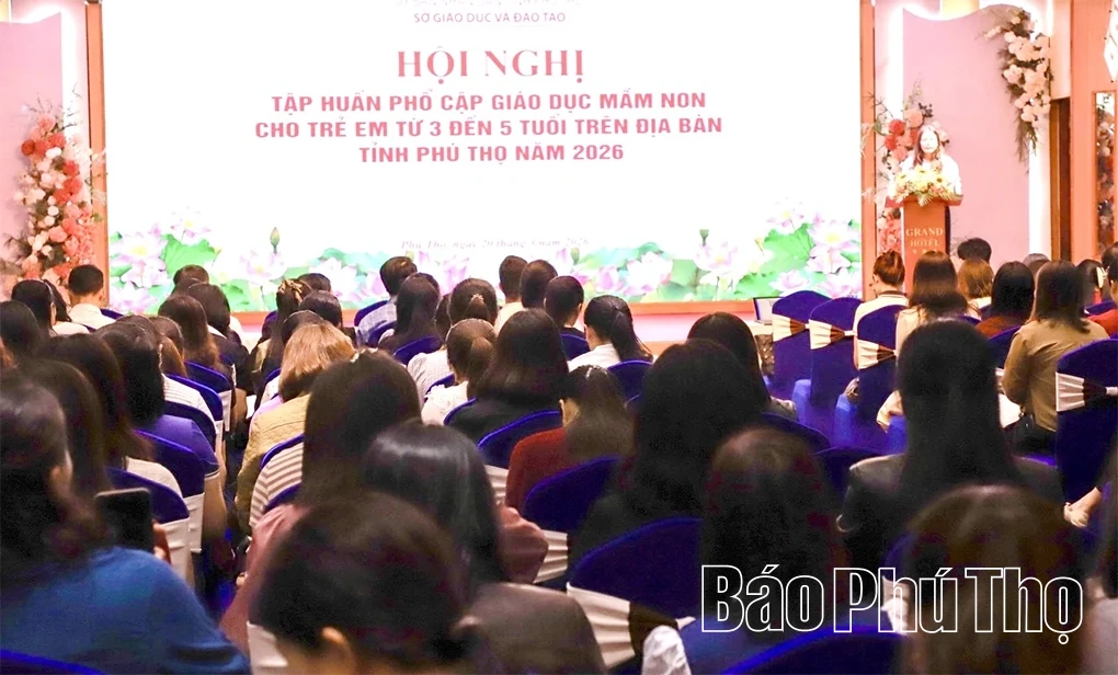 Trên 500 cán bộ quản lý, giáo viên tham gia tập huấn phổ cập giáo dục mầm non cho trẻ 3 - 5 tuổi
