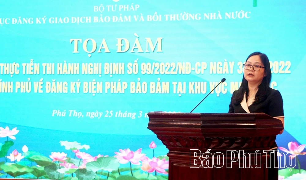 Toạ đàm Tổng kết thực tiễn thi hành Nghị định số 99/2022 của Chính phủ về đăng ký biện pháp bảo đảm