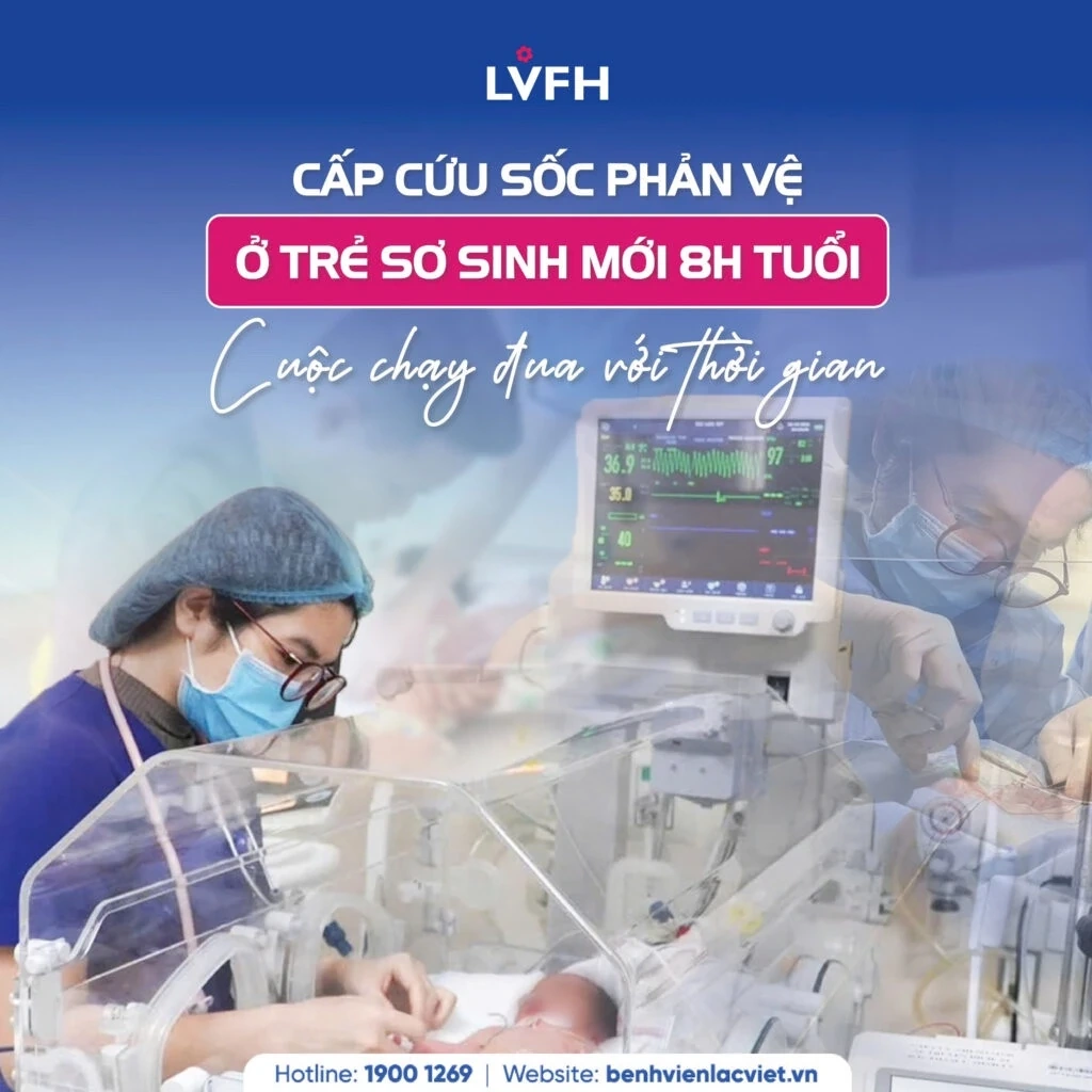 Cấp cứu sốc phản vệ ở trẻ sơ sinh - cuộc chạy đua với thời gian