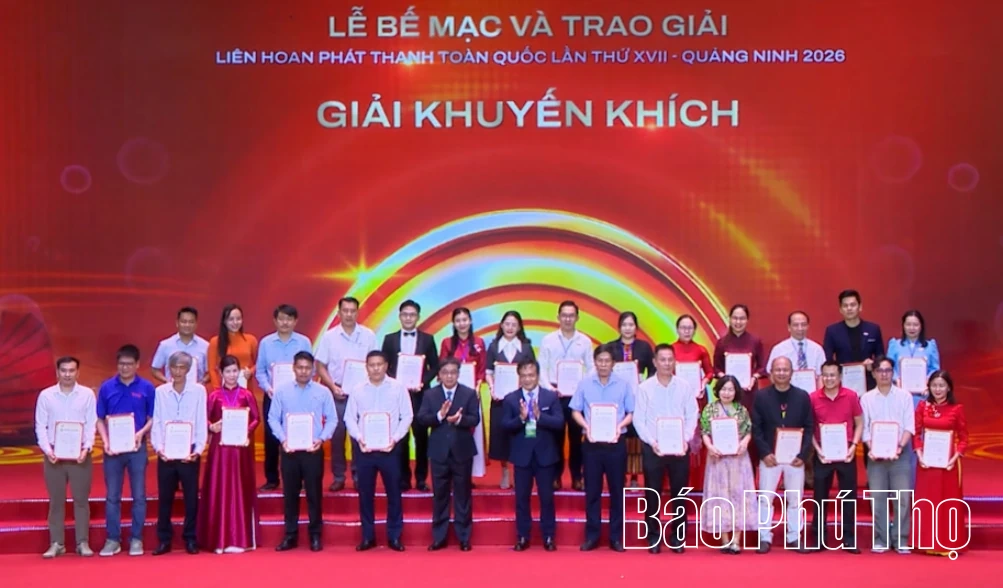 Báo và phát thanh, truyền hình Phú Thọ đoạt 2 giải Vàng tại Liên hoan Phát thanh toàn quốc lần thứ XVII - năm 2026