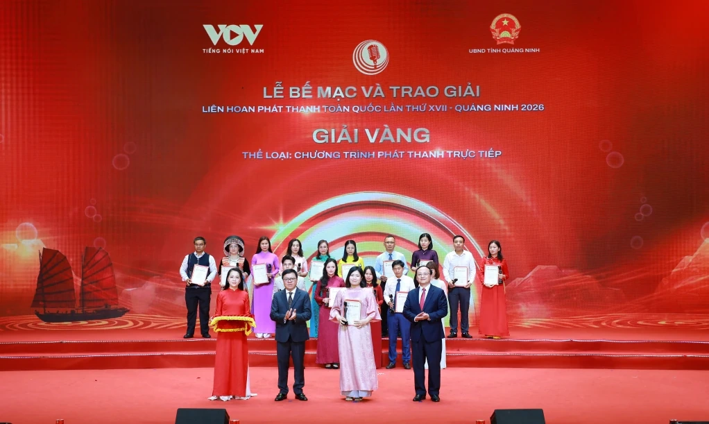 Lễ bế mạc và trao giải Liên hoan Phát thanh toàn quốc lần thứ XVII - Quảng Ninh 2026