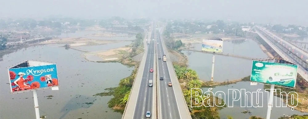 Kỳ III: Mở lối giao thông liên vùng – Động lực để Phú Thọ bứt phá phát triển