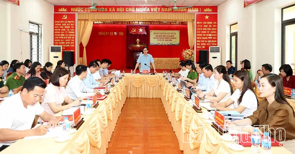 Đoàn giám sát số 23 làm việc với Ban Thường vụ Đảng ủy xã Tây Cốc, Đoan Hùng