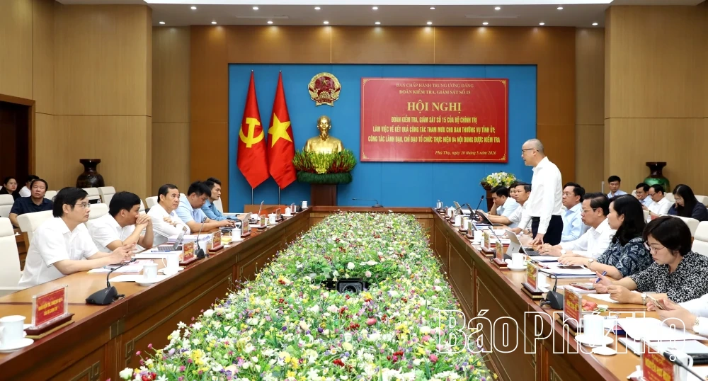 Đoàn kiểm tra, giám sát số 15 của Bộ Chính trị làm việc với Đảng ủy UBND tỉnh