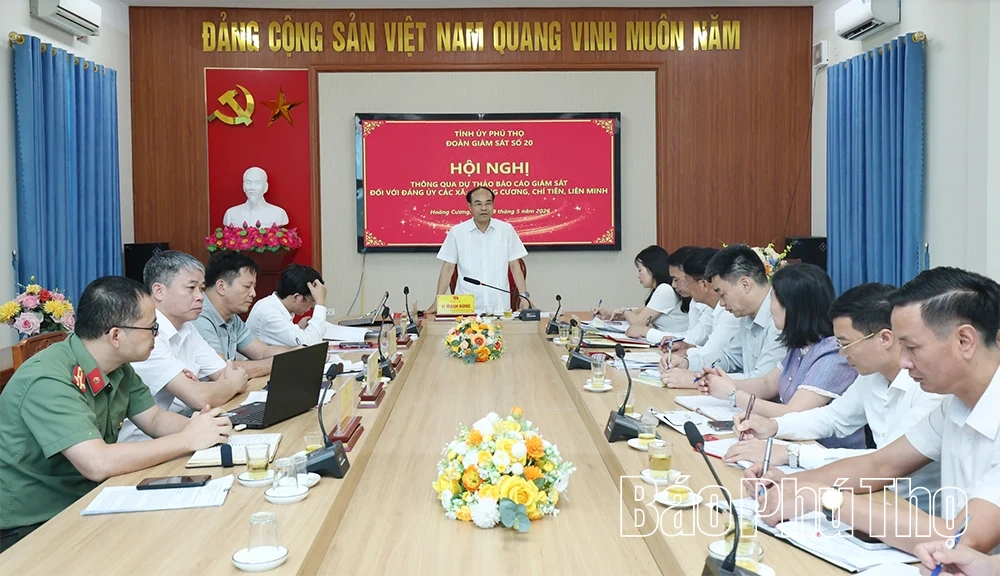 Thông qua dự thảo báo cáo giám sát đối với Ban Thường vụ Đảng ủy các xã Hoàng Cương, Chí Tiên, Liên Minh