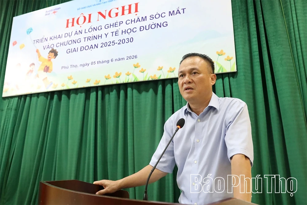 Triển khai dự án lồng ghép chăm sóc mắt vào chương trình y tế học đường, giai đoạn 2025 - 2030