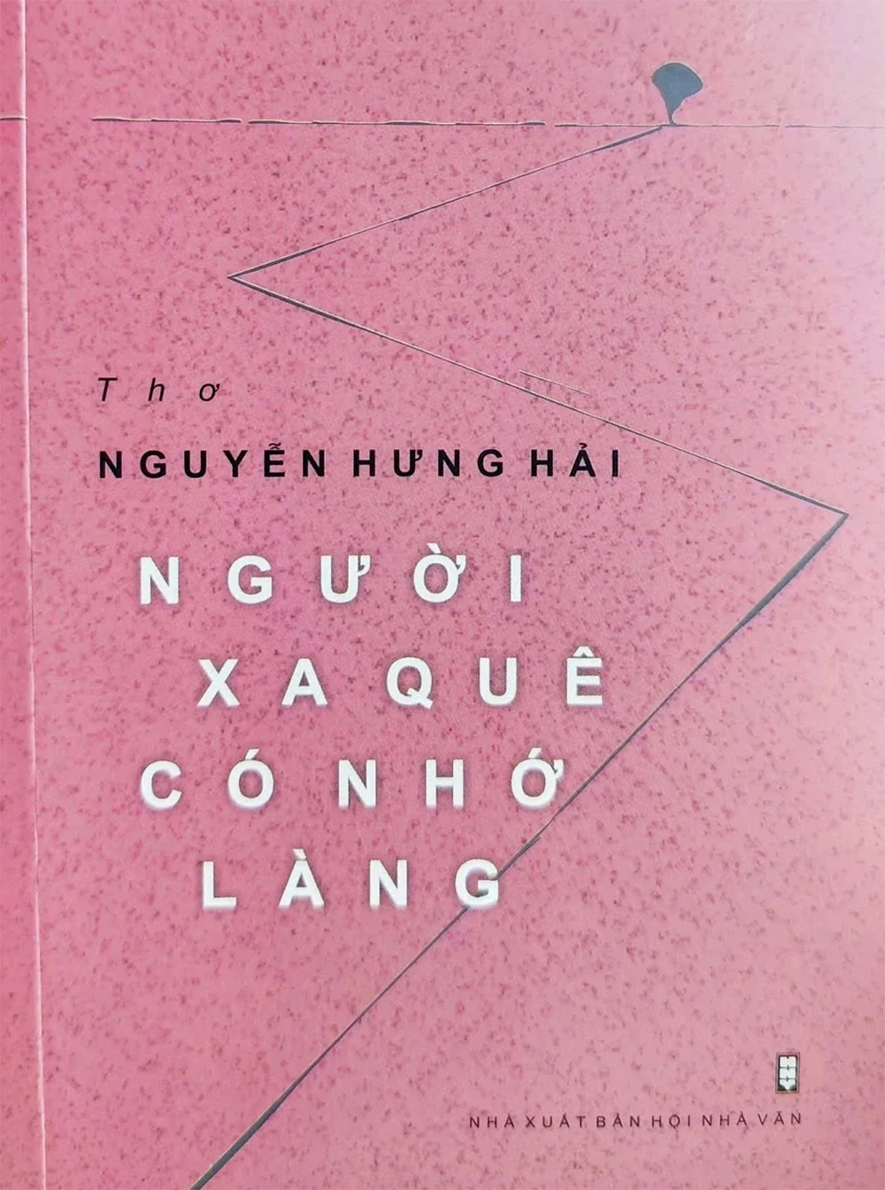 Nguyễn Hưng Hải - người xa quê có nhớ làng