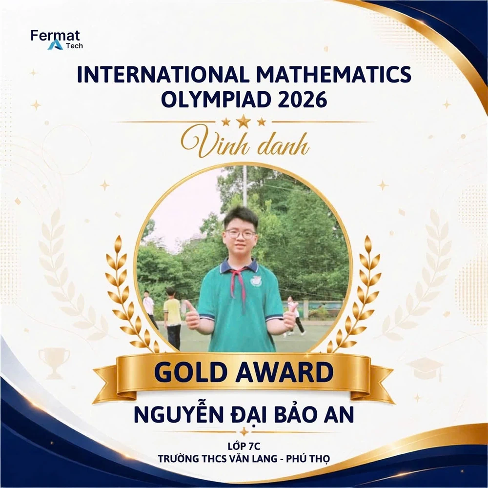 Học sinh Trường THCS Văn Lang đạt 30 giải tại Vòng quốc gia Kỳ thi Olympic Toán học quốc tế IMO 2026