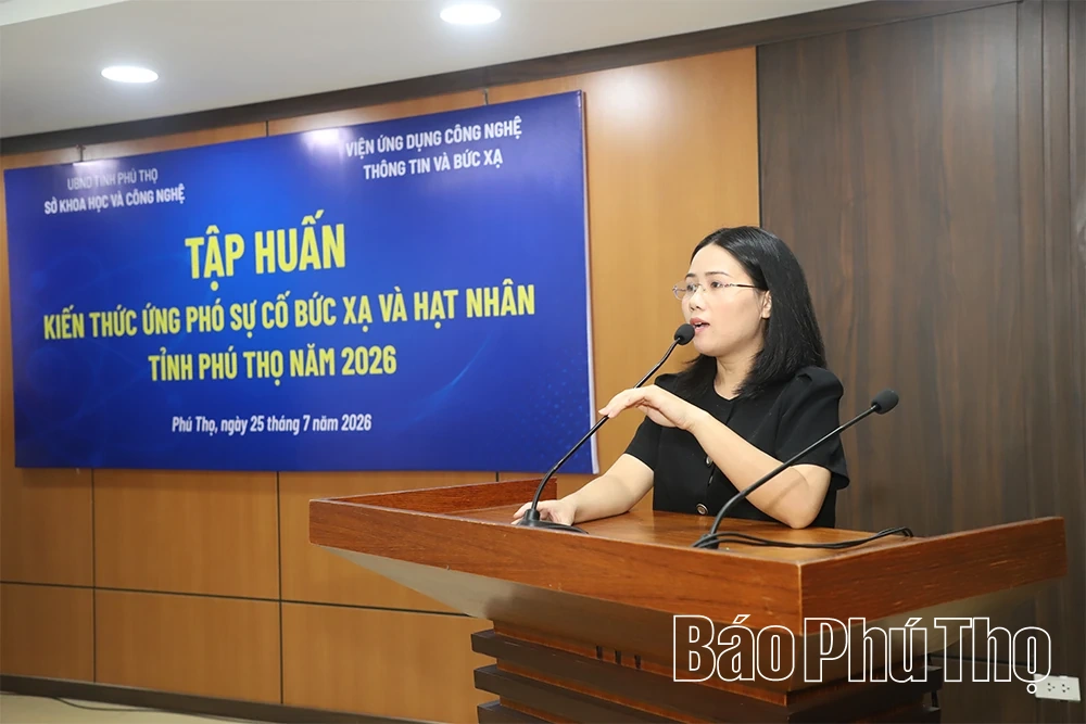 Phú Thọ nâng cao năng lực ứng phó sự cố bức xạ và hạt nhân