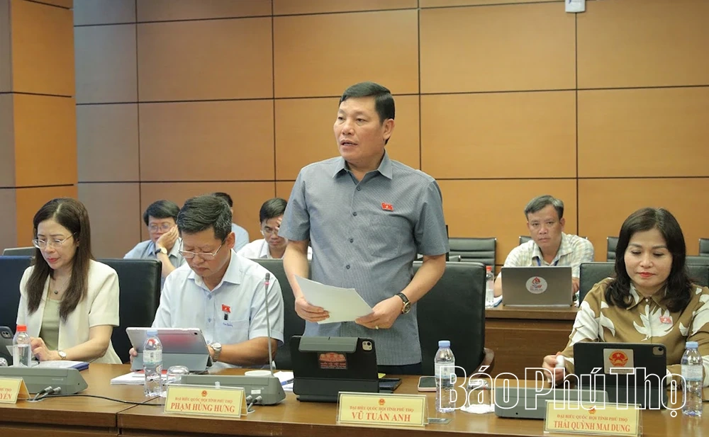 Đại biểu Quốc hội tỉnh Phú Thọ góp ý nhiều nội dung quan trọng tại tổ