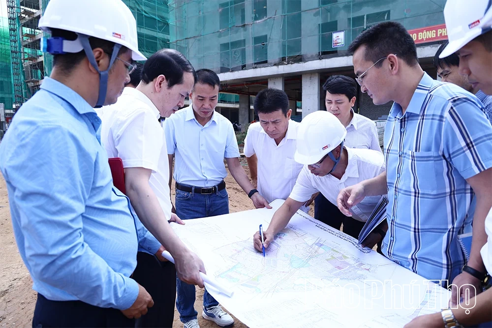 Kiểm tra tiến độ một số dự án nhà ở xã hội tại khu vực Vĩnh Phúc