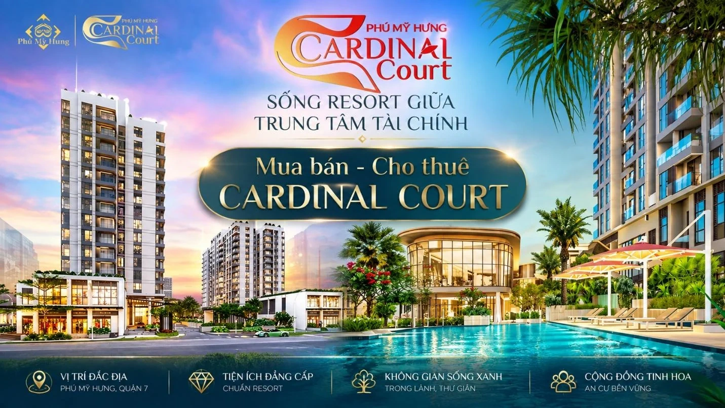 Căn hộ Cardinal Court duy trì sức hút nhờ nhu cầu mua bán và cho thuê ổn định
