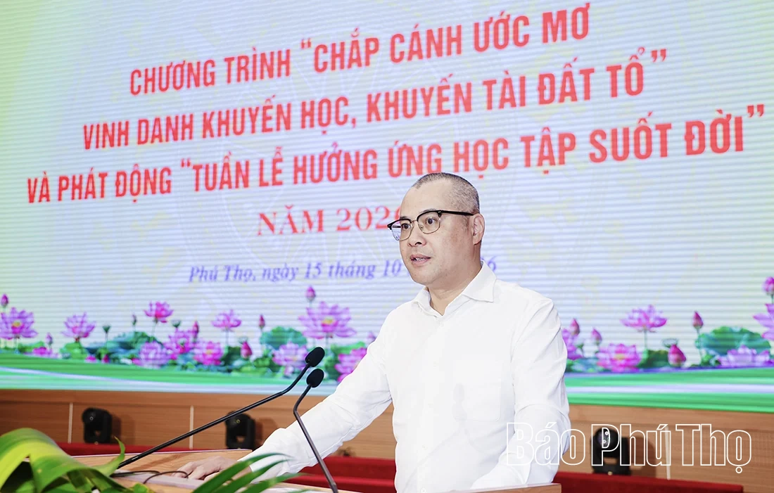 Chắp cánh ước mơ - Vinh danh khuyến học, khuyến tài Đất Tổ