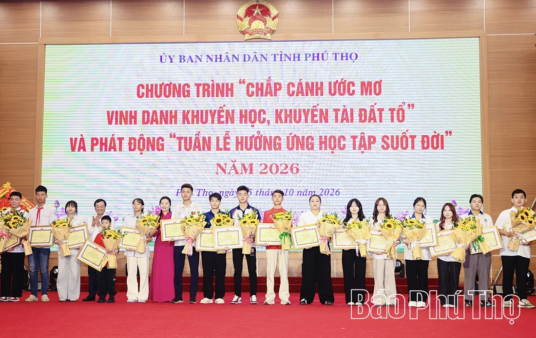 Chắp cánh ước mơ - Vinh danh khuyến học, khuyến tài Đất Tổ