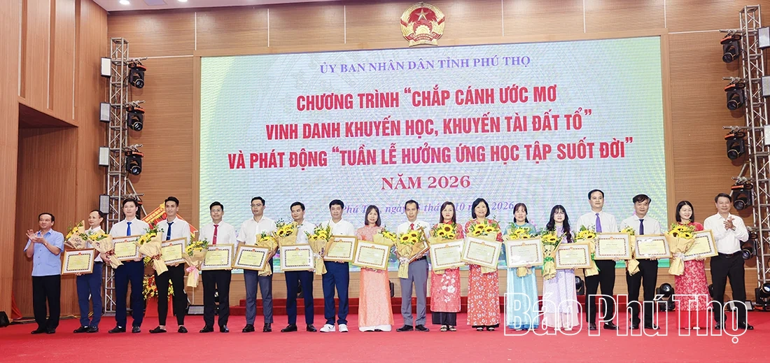 Chắp cánh ước mơ - Vinh danh khuyến học, khuyến tài Đất Tổ