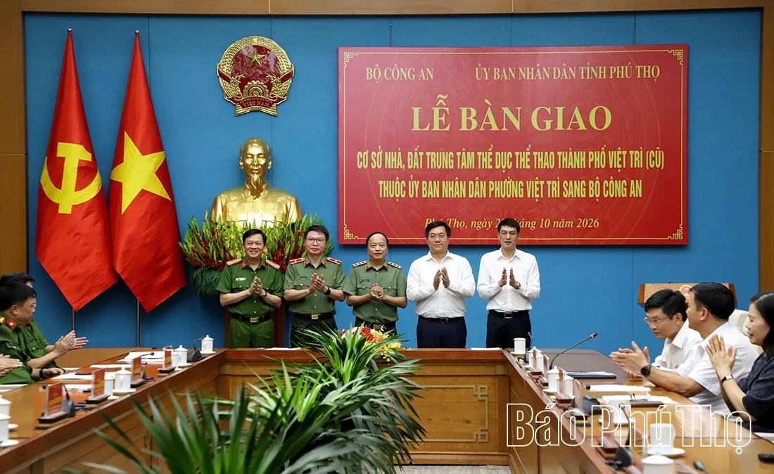 Bàn giao cơ sở nhà, đất Trung tâm Thể dục - Thể thao thành phố Việt Trì (cũ) sang Bộ Công an