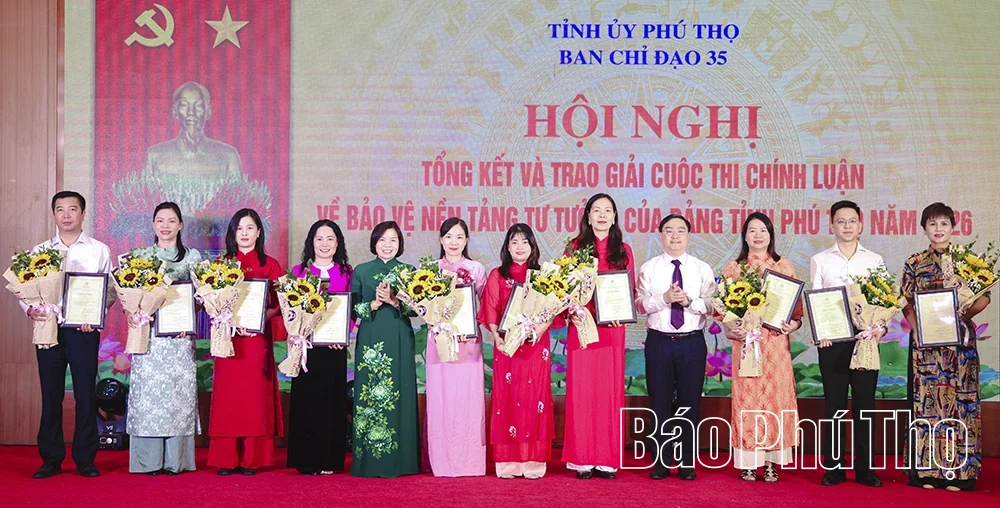 39 tác phẩm xuất sắc được trao giải Cuộc thi chính luận về bảo vệ nền tảng tư tưởng của Đảng tỉnh Phú Thọ năm 2026
