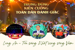 Long An - Tỏa sáng khát vọng sông Vàm