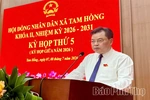 Kỳ họp thứ 5 HĐND xã Tam Hồng: Quyết nghị nhiều nhiệm vụ trọng tâm phát triển kinh tế - xã hội