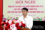 Phú Thọ tổng kết thi hành các luật về quốc phòng, quân sự địa phương