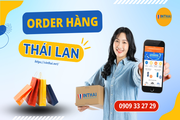 Order hàng Thái Lan ở đâu uy tín, cước phí rẻ nhất?