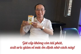 Gút cấp không còn tái phát, axit uric giảm về mức ổn định nhờ cách này!
