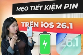 Mẹo tiết kiệm pin khi nâng cấp lên iOS 26.1