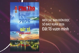 Mời đón đọc số báo Xuân 2026 “Đất Tổ vươn mình”