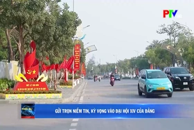 Gửi trọn niềm tin, kỳ vọng vào Đại hội XIV của Đảng