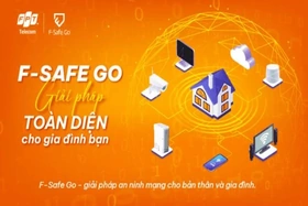 Dịch vụ F-Safe: Giải pháp an ninh mạng toàn diện cho gia đình