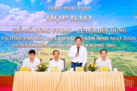 Họp báo Giỗ Tổ Hùng Vương và Tuần Văn hóa - Du lịch Đất Tổ năm 2026