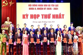 Kỳ họp thứ Nhất, HĐND xã Yên Lạc nhiệm kỳ 2026 - 2031: Kiện toàn bộ máy chính quyền địa phương