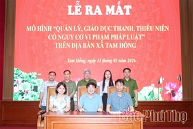 Ra mắt mô hình quản lý, giáo dục thanh thiếu niên có nguy cơ vi phạm pháp luật