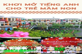 Khơi mở tiếng Anh cho trẻ mầm non