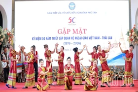 Hành trình vun đắp quan hệ Việt Nam - Thái Lan