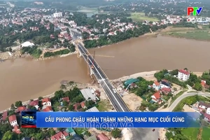 Cầu Phong Châu hoàn thành những hạng mục cuối cùng