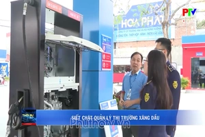 Siết chặt quản lý thị trường xăng dầu