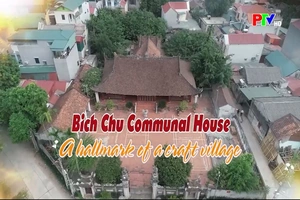 Bich Chu communual house a hallmark of a craft village