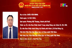 Tiểu sử và chương trình hành động ứng cử Đại biểu Quốc hội khóa XVI của đồng chí Châu Văn Minh