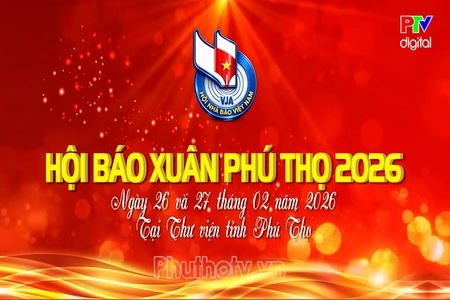 Truyền hình: Khai mạc Hội Báo Xuân Phú Thọ 2026