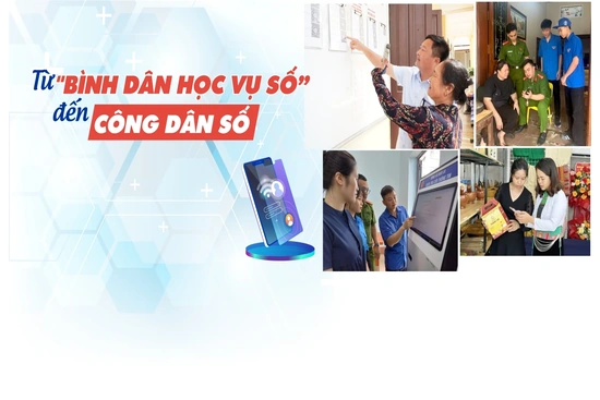 Từ “Bình dân học vụ số” đến công dân số