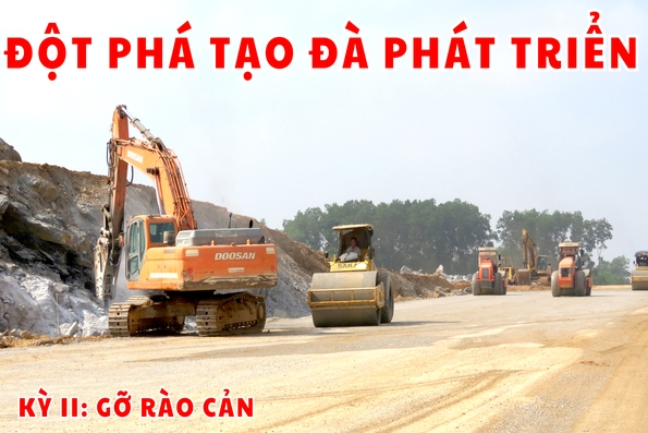 Kỳ II: Gỡ rào cản