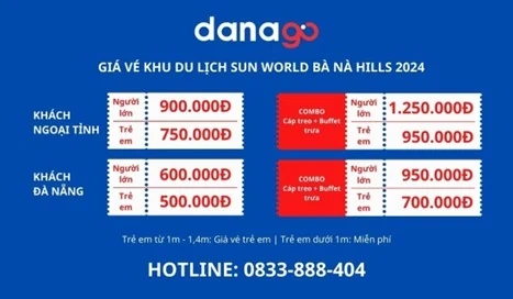 Bảng giá vé Bà Nà Hill 2024 vừa được DANAGO niêm yết