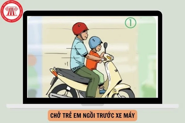 Chở trẻ em trên 6 tuổi ngồi trước xe máy sẽ bị phạt bao nhiêu tiền?