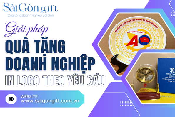 Quà tặng Sài Gòn Gift - Giải pháp quà tặng in logo chuyên nghiệp cho doanh nghiệp tại TP. Hồ Chí Minh